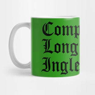 Compton Long Beach Inglewood Mug